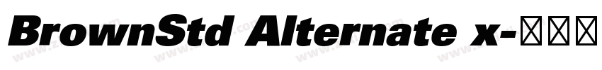 BrownStd Alternate x字体转换